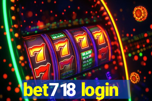 bet718 login